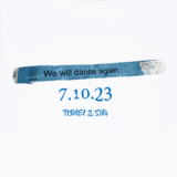 Nova We Will Dance Again T-shirt design from Mu Bijoux