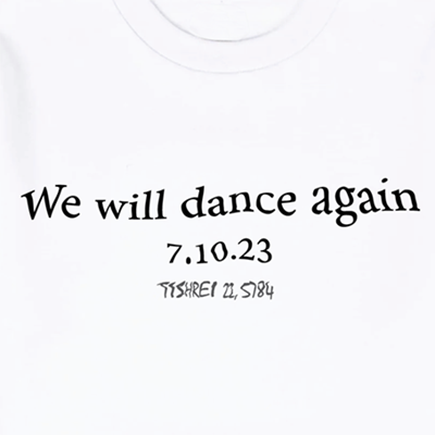 We Will Dance Again black and white T-shirt design from Mu Bijoux